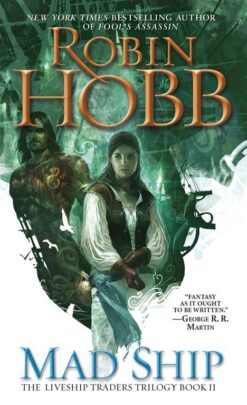 The Liveship Traders 2: Mad Ship (Realm of the Elderlings 5) | ISBN 9780553575644 | Kalimat Store