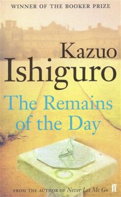 The Remains of the Day | ISBN 9780571200733 | Kalimat Store