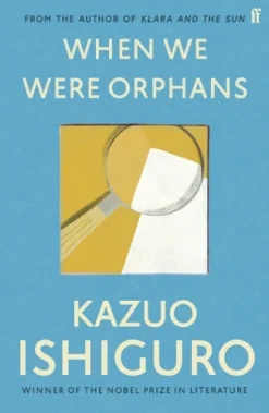 When We Were Orphans | ISBN 9780571283880 | Kalimat Store