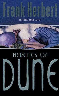 Dune: Heretics Of Dune | ISBN 9780575074897 | Kalimat Store