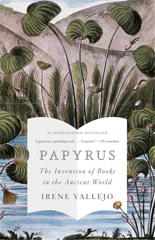 Papyrus: The Invention of Books in the Ancient World | ISBN 9780593312568 | Kalimat Store