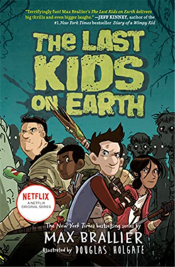 Last Kids on Earth 1: Last Kids on Earth | ISBN 9780593527146 | Kalimat Store