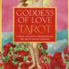Goddess of Love Tarot | ISBN 9780593541098 | Kalimat Store