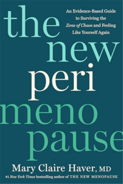 The New Perimenopause: An Evidence-Based Guide to Surviving the Zone of Chaos and Feeling Like Yourself Again | ISBN 9780593736616 | Kalimat Store
