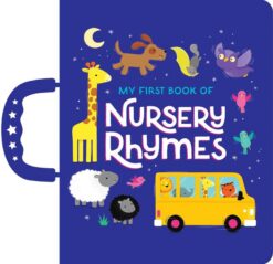 Handle Board Book :My First Book of Nursery Rhymes | ISBN 9780655230991 | Kalimat Store
