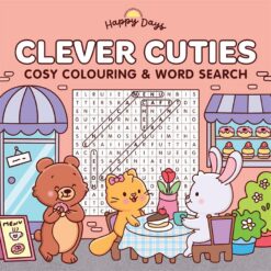 Happy Days: Clever Cuties Cosy Colouring & Word Search Book | ISBN 9780655244080 | Kalimat Store