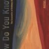 How Do You Know? | ISBN 9780691137551 | Kalimat Store