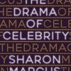 Drama of Celebrity | ISBN 9780691177595 | Kalimat Store