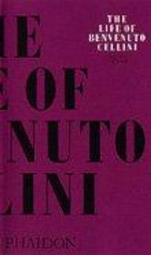 Cellini, Benvenuto, The Life of | ISBN 9780714833644 | Kalimat Store