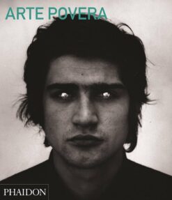Arte Povera | ISBN 9780714868592 | Kalimat Store