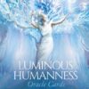 Luminous Humanness Oracle Cards | ISBN 9780738776262 | Kalimat Store