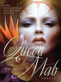 The Queen Mab Oracle: Divine Feminine Wisdom from the Queen | ISBN 9780738777214 | Kalimat Store