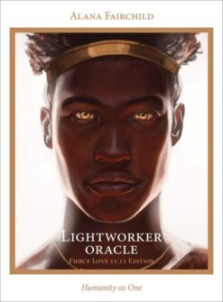 Lightworker Oracle: Fierce Love 11.11 Edition: Humanity as O | ISBN 9780738777917 | Kalimat Store