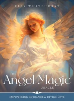 The Angel Magic Oracle: Empowering Guidance & Divine Love | ISBN 9780738778839 | Kalimat Store