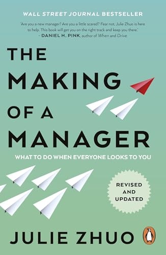 The Making of a Manager: What to Do When Everyone Looks to You | ISBN 9780753562451 | Kalimat Store