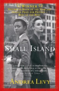 Small Island: Winner of the 'best of the best' Orange Prize | ISBN 9780755307500 | Kalimat Store