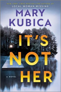It's Not Her | ISBN 9780778305989 | Kalimat Store