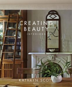 Creating Beauty Interiors | ISBN 9780789339676 | Kalimat Store