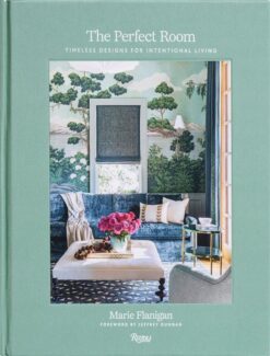 The Perfect Room: Timeless Designs for Intentional Living | ISBN 9780847837533 | Kalimat Store