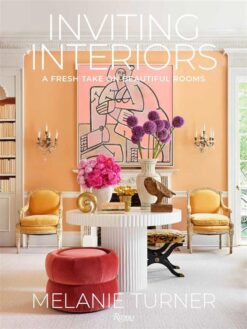 Inviting Interiors: A Fresh Take on Beautiful Rooms | ISBN 9780847869725 | Kalimat Store