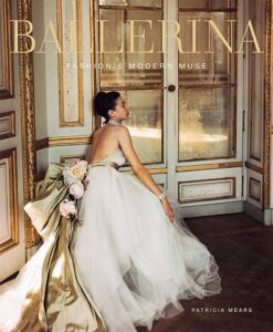 Ballerina: Fashion's Modern Muse | ISBN 9780865653733 | Kalimat Store