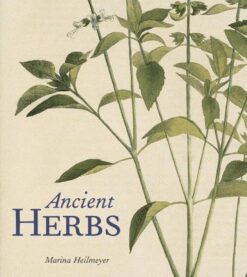 Ancient Herbs | ISBN 9780892368846 | Kalimat Store