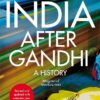 India After Gandhi | ISBN 9781035014729 | Kalimat Store