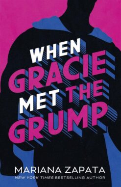 When Gracie Met The Grump | ISBN 9781035404926 | Kalimat Store