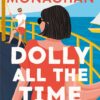 Dolly All The Time | ISBN 9781035925780 | Kalimat Store