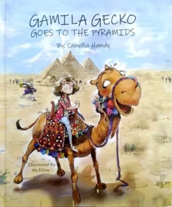 Gamila Gecko Goes To The Pyramids | ISBN 9781068290626 | Kalimat Store