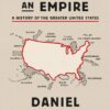 How to Hide an Empire | ISBN 9781250251091 | Kalimat Store