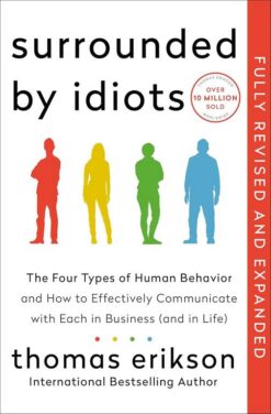 Surrounded by Idiots (Revised & Expanded Edition): The Four | ISBN 9781250420466 | Kalimat Store