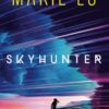 Skyhunter Duology 1 | ISBN 9781250802699 | Kalimat Store