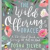 Wild Offering Oracle | ISBN 9781401954765 | Kalimat Store