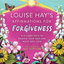 Louise Hay's Affirmations for Forgiveness: A 12-Card Deck to | ISBN 9781401974619 | Kalimat Store