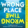 Wrong Place Wrong | ISBN 9781405949842 | Kalimat Store