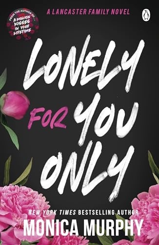 Lancaster Prep 6:Lonely For You Only | ISBN 9781405966061 | Kalimat Store