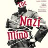 The Nazi Mind: Twelve Warnings From History | ISBN 9781405974882 | Kalimat Store