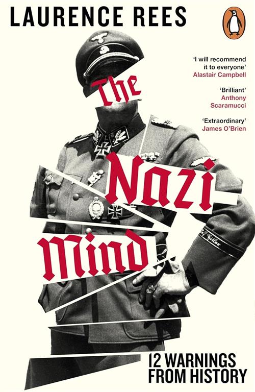 The Nazi Mind: Twelve Warnings From History | ISBN 9781405974882 | Kalimat Store