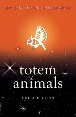 Orion Plain & Simple: Totem Animals | ISBN 9781409169499 | Kalimat Store