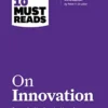 HBR's 10 Must Reads on Innovation | ISBN 9781422189856 | Kalimat Store