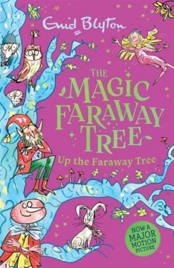 The Magic Faraway Tree 4: Up the Faraway Tree | ISBN 9781444983920 | Kalimat Store