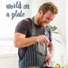 Jack Stein's World on a Plate: Local produce, world flavours, exciting food | ISBN 9781472949387 | Kalimat Store