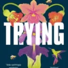 Trying | ISBN 9781473663817 | Kalimat Store