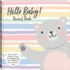 Hello Baby! Record Book | ISBN 9781488913945 | Kalimat Store