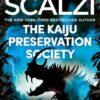Kaiju Preservation Society | ISBN 9781509835317 | Kalimat Store