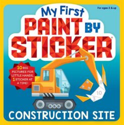 My First Paint by Sticker: Construction Site | ISBN 9781523532537 | Kalimat Store