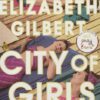 City of Girls | ISBN 9781526619808 | Kalimat Store