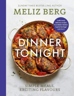 Dinner Tonight: Simple meals, exciting flavours | ISBN 9781529924893 | Kalimat Store