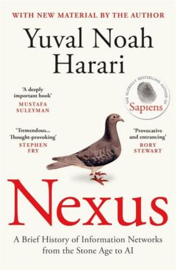 Nexus: A Brief History of Information Networks from the Stone Age to AI | ISBN 9781529933611 | Kalimat Store